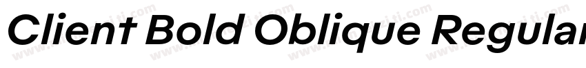 Client Bold Oblique Regular字体转换